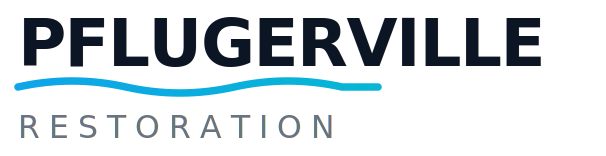 Pflugerville Restoration